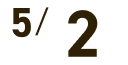 5/2